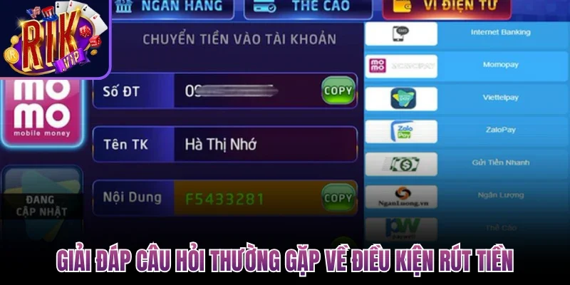 Câu Hỏi Thường Gặp - Giải Mã Thắc Mắc Cộng Đồng Về Rikvip 2 Giải đáp câu hỏi thường gặp về điều kiện rút tiền