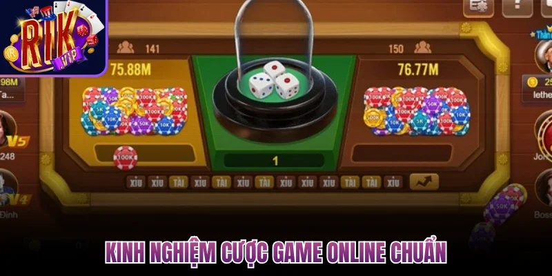 Mẹo Chơi Tài Xỉu - Kiến Thức Quan Trọng Hội Viên Cần Nắm 3 Kinh nghiệm cược game online chuẩn